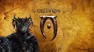 Прохождение The Elder Scrolls 4: Oblivion (TES 4) - Возвращение в Обливион