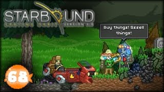 Starbound 1.2 - Выполняем квесты жителей нового города [#68]