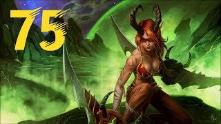 WOW Legion ОХОТНИК НА ДЕМОНОВ #75