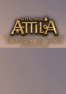 Total War: Attila - Empires of Sand Culture Pack