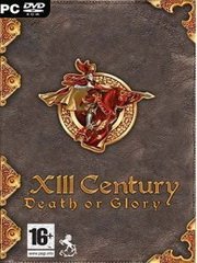 XIII Century: Death or Glory