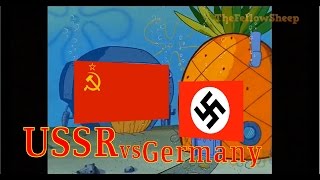 USSR vs GERMANY [Explained by Spongebob]