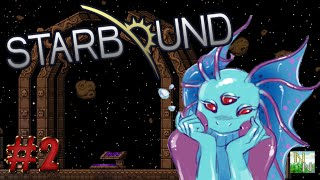 Starbound [ #2 ] Врата Древних.