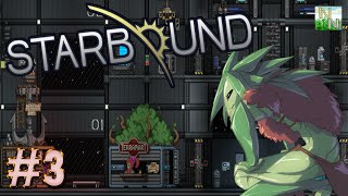 Starbound [ #3 ] Задание для избранного